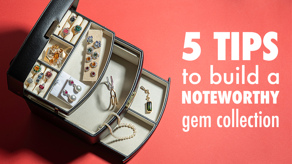 5 Tips to Build a Noteworthy Gem Collection